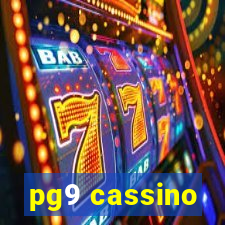 pg9 cassino